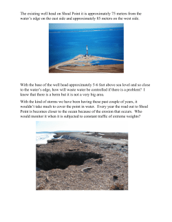 The existing well head on Shoal Point it is approximately 75
