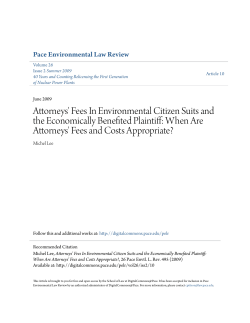 Attorneys` Fees In Environmental Citizen Suits and the Economically