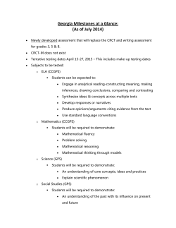 Georgia Milestones at a Glance: (As of July 2014)