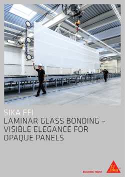 sika ffi laminar glass bonding &ndash; visible elegance for opaque panels