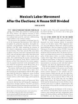 Mexico`s Labor Movement After the Elections: A House Still