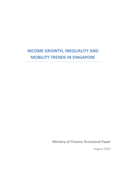 income growth, inequality and mobility trends in singapore