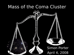 Mass of the Coma Cluster