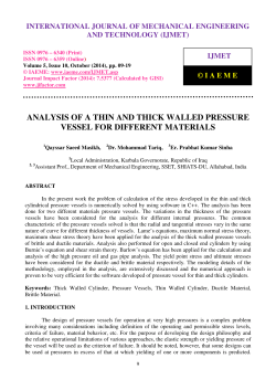 analysis of a thin and thick walled pressure vessel for