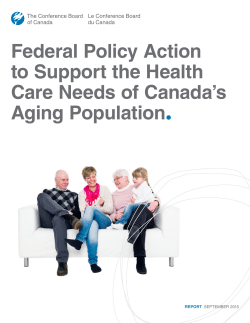 Federal Policy Action to Support the Health Care Needs of Canada`s