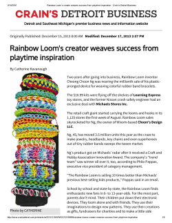 Rainbow Loom`s creator weaves success from playtime