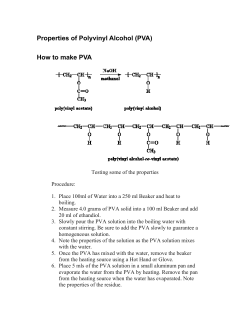 Properties of Polyvinyl Alcohol (PVA) How to make PVA