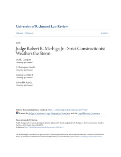 Judge Robert R. Merhige, Jr. - Strict Constructionist Weathers the