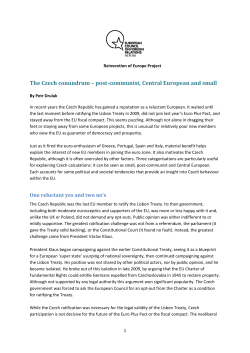 The Czech Conundrum &ndash; Post-Communist, Central European and