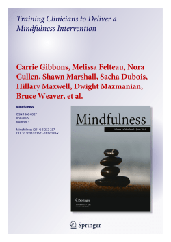 Training Clinicians to Deliver a Mindfulness Intervention Carrie