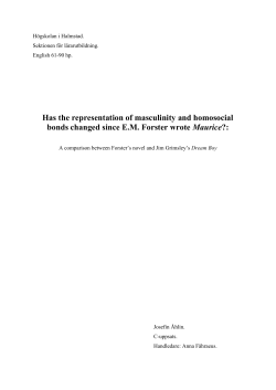 Has the representation of masculinity and homosocial bonds