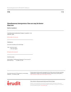 Simultaneous interpreters: One ear may be better than two