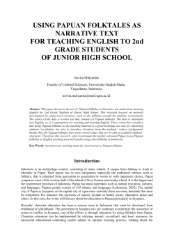 USING PAPUAN FOLKTALES AS NARRATIVE TEXT FOR