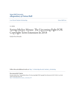 Saving Mickey Mouse: The Upcoming Fight FOR Copyright Term