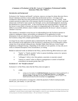 Summary of Exclusion 6 of the Policy