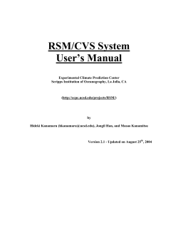 RSM/CVS System