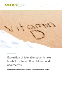 Evaluation of tolerable upper intake levels for vitamin D in children