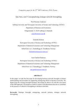 Que Sera, sera? Conceptualizing strategic network foresighting