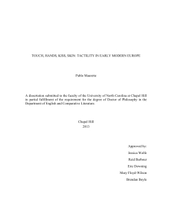 TOUCH, HANDS, KISS, SKIN: TACTILITY IN EARLY MODERN