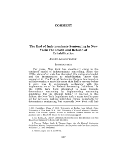 COMMENT The End of Indeterminate Sentencing in New York: The