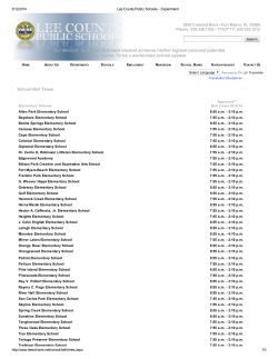School Bell Times Our Mission: To ensure that each student