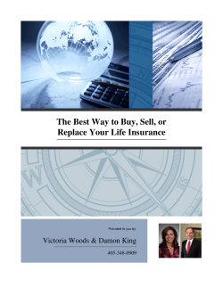 The Best Way to Buy, Sell, or Replace Your Life Insurance