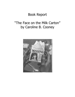 Book Report &ldquo;The Face on the Milk Carton&rdquo; by Caroline B. Cooney