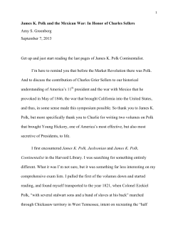 James K. Polk and the Mexican War: In Honor of Charles