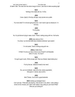 At table in Bar. The news from the doctor hangs in the air. Jess tries