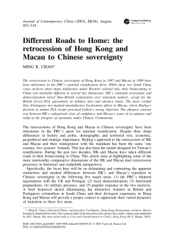 Different Roads to Home: the retrocession of Hong Kong and Macau