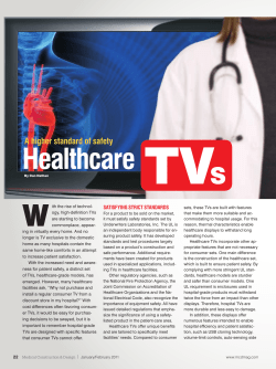 A higher standard of safety Healthcare TVs