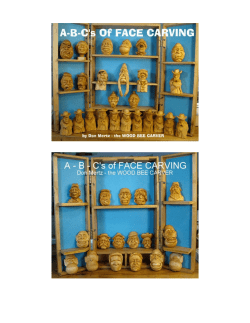 THE A-B-C`s OF FACE CARVING