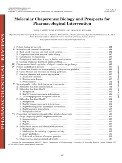 Molecular Chaperones: Biology and Prospects for Pharmacological