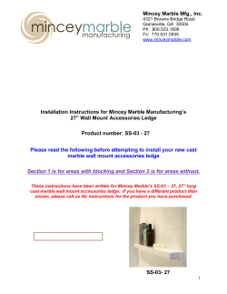 Installation Instructions for Mincey Marble Manufacturing`s Tub