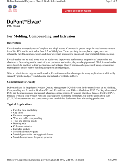 For Molding, Compounding, and Extrusion