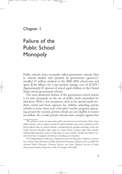 Failure of the Public School Monopoly