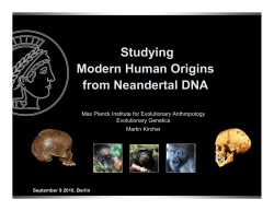 Studying Modern Human Origins from Neandertal DNA