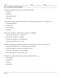 1. What is any change in the structure of a DNA strand called? a