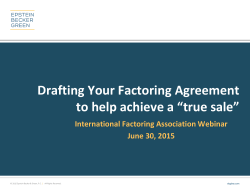 Drafting Your Factoring Agreement to help achieve a “true sale”