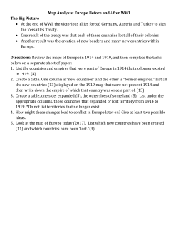 Map Analysis: Europe Before and After WWI The Big Picture &bull; At the