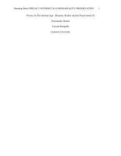 Privacy In The Internet Age - Illusions, Reality