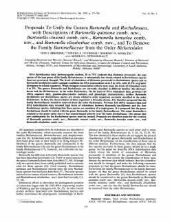 Proposals To Unify the Genera Bartonella and Rochalimaea , with