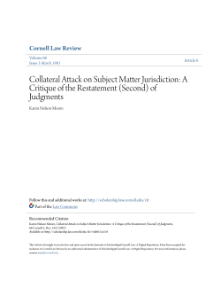 Collateral Attack on Subject Matter Jurisdiction: A Critique of the
