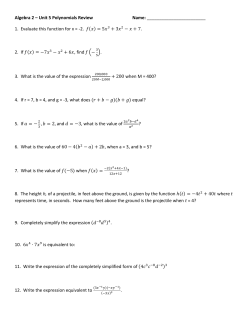 Algebra 2 &ndash; Unit 5 Polynomials Review Name: 1. Evaluate this