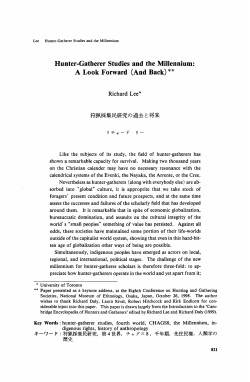 Hunter-Gatherer Studies and the Millennium: A Look Forward (And