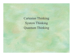 Cartesian Thinking System Thinking Quantum Thinking
