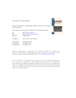 Eukaryotic mRNA decay: methodologies, pathways, and links to