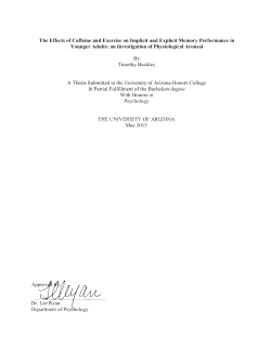 The Effects of Caffeine and Exercise on Implicit and Explicit Memory