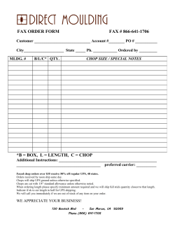 FAX ORDER FORM FAX # 866-641-1706 *B = BOX, L = LENGTH, C