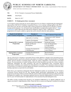 TO: NC K-3 Formative Assessment Process Stakeholders FROM